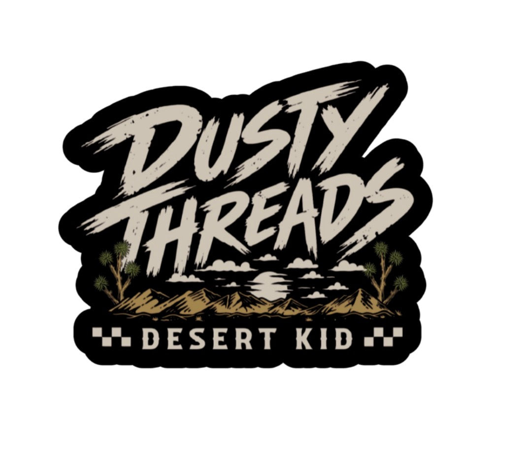Raised in Dust Sticker